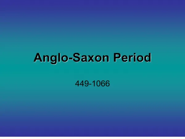 anglo-saxon period