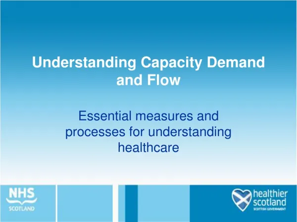 Understanding Capacity Demand and Flow