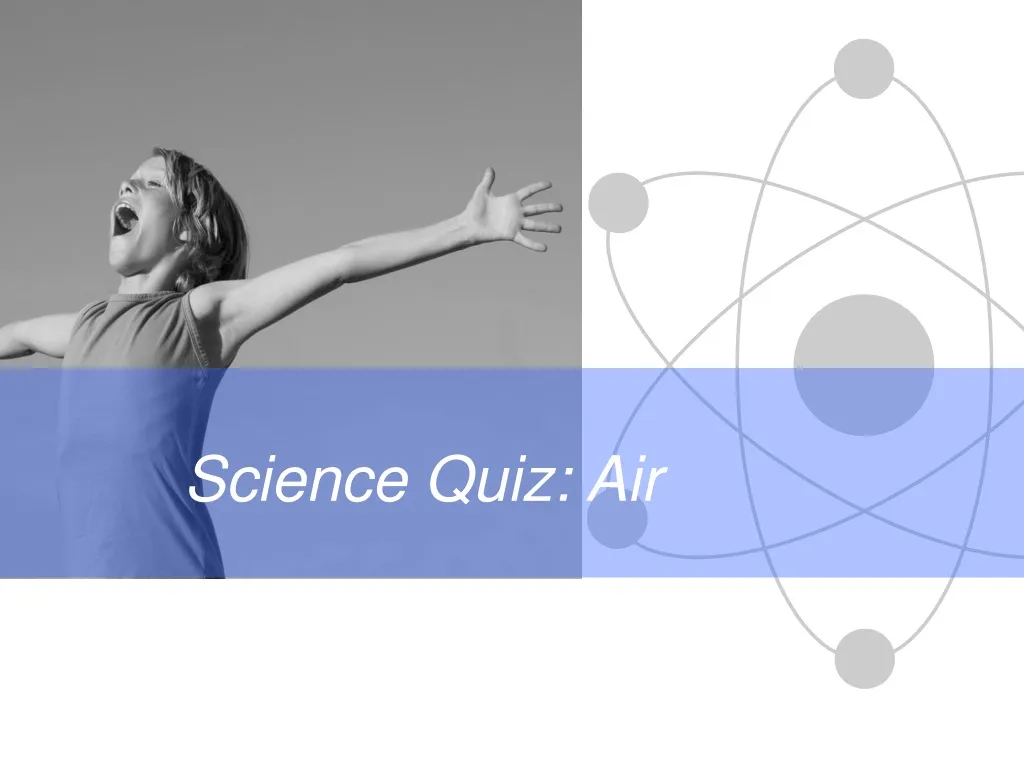science quiz air