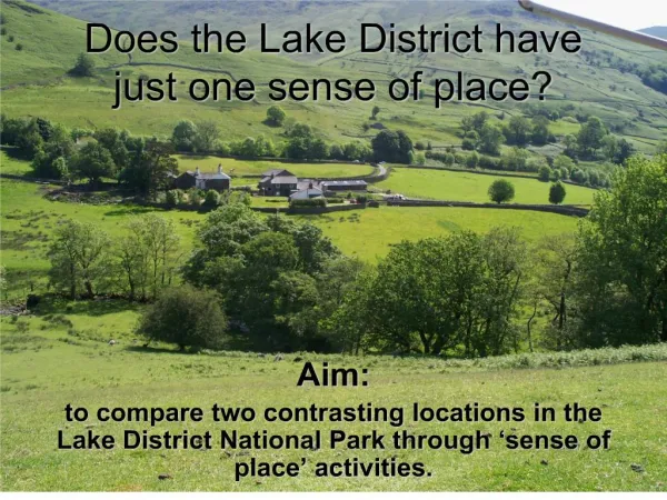 does the lake district have just one sense of place