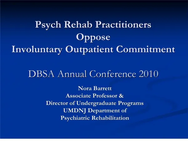 psych rehab practitioners oppose involuntary outpatient ...