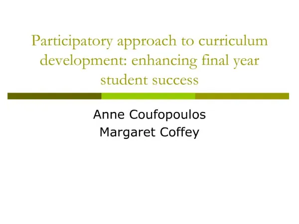 participatory approach to curriculum development: enhancing final year student success