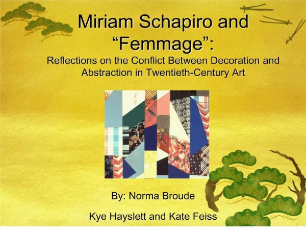 miriam schapiro and femmage : reflections on the conflict between decoration and abstraction in twentieth-century art