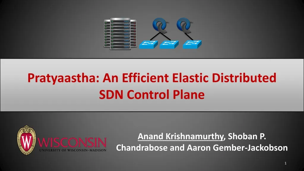 pratyaastha an efficient elastic distributed sdn control plane