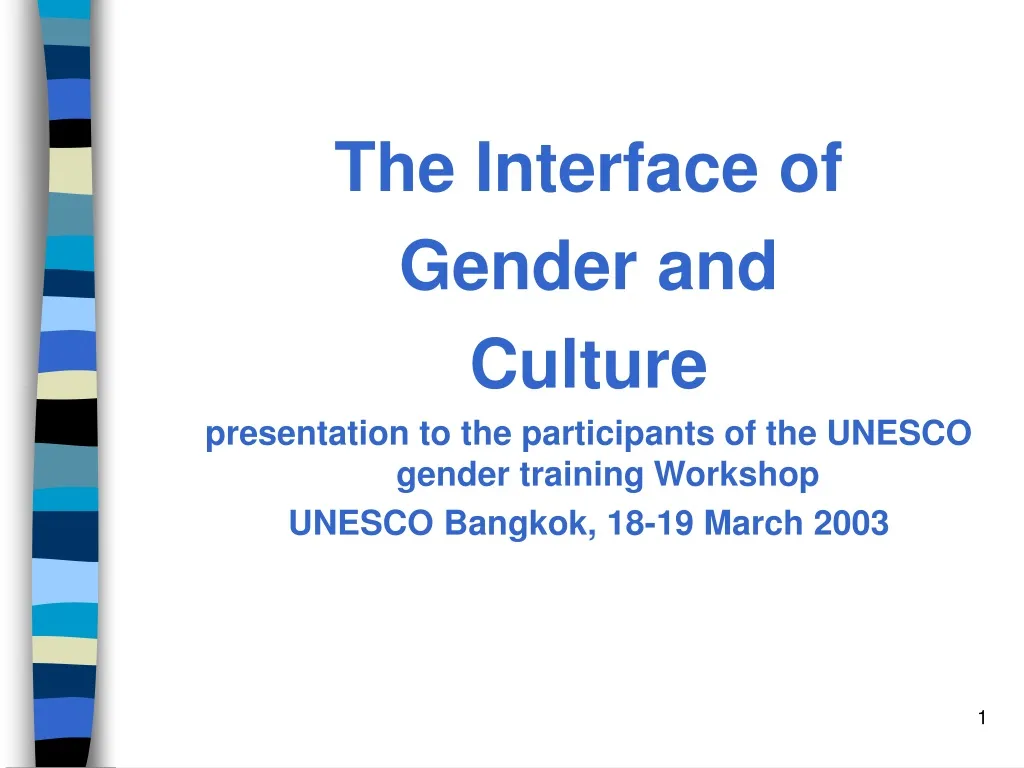 the interface of gender and culture presentation