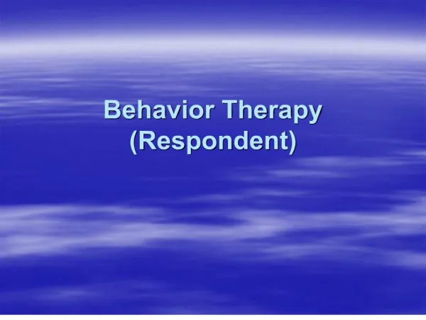 behavior therapy respondent