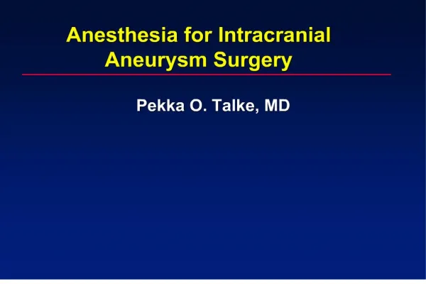 anesthesia for intracranial aneurysm surgery