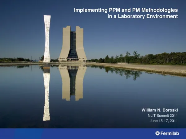 Implementing PPM and PM Methodologies in a Laboratory Environment
