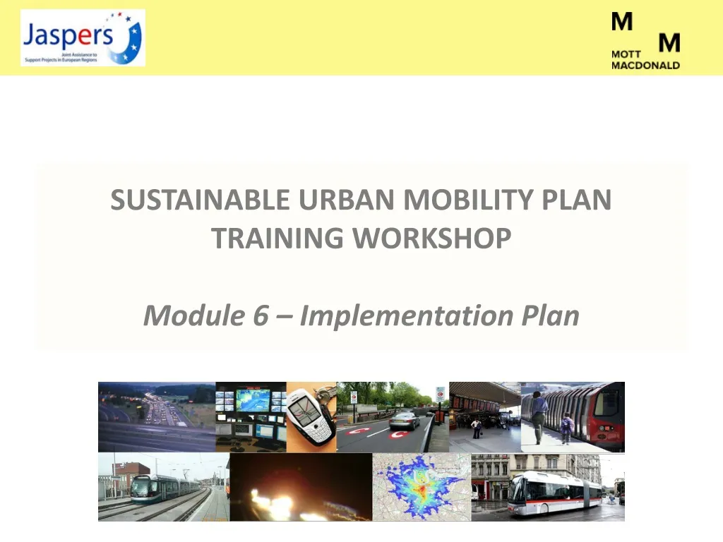 sustainable urban mobility plan training workshop module 6 implementation plan