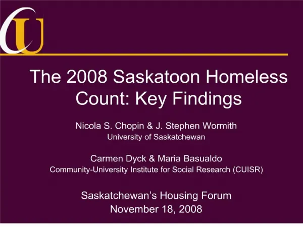 the 2008 saskatoon homeless count: key findings