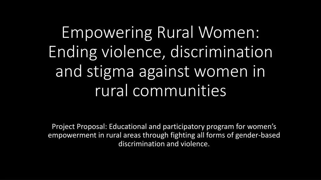 empowering rural women ending violence discrimination and stigma against women in rural communities