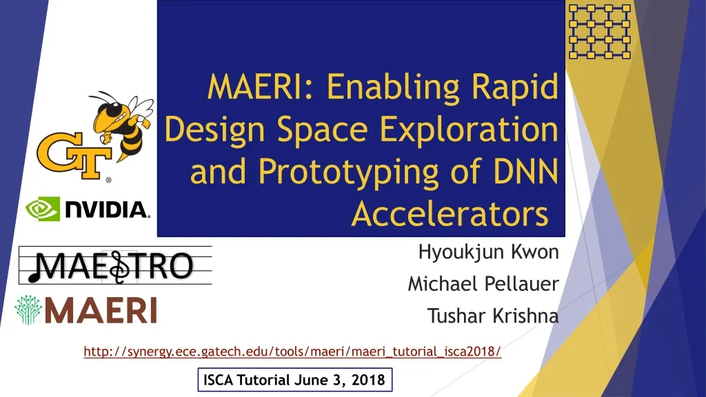 maeri enabling rapid design space exploration and prototyping of dnn accelerators