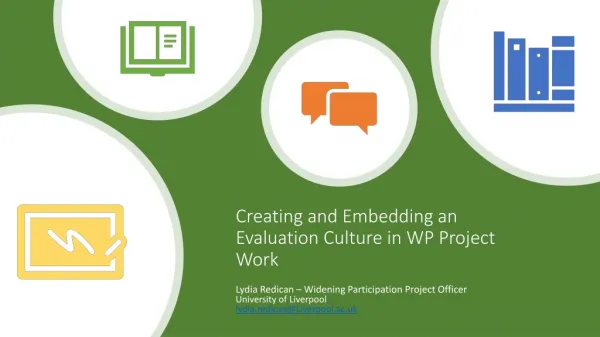 Creating and Embedding an Evaluation Culture in WP Project Work