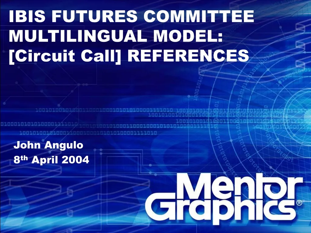 ibis futures committee multilingual model circuit call references