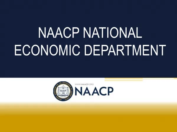 NAACP NATIONAL ECONOMIC DEPARTMENT