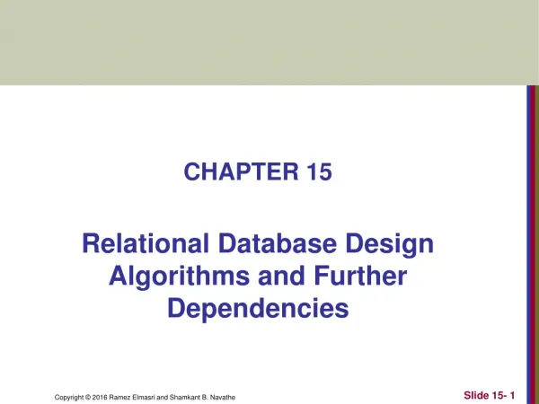 CHAPTER 15 Relational Database Design Algorithms and Further Dependencies