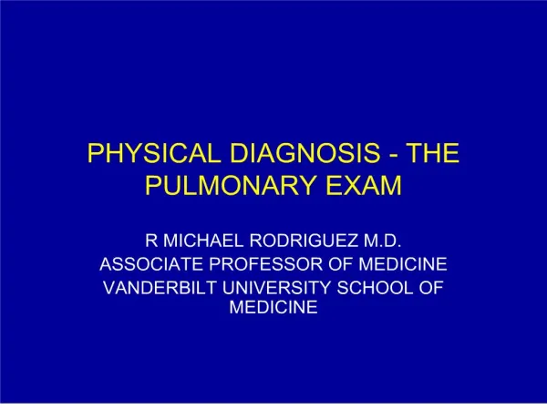 physical diagnosis - the pulmonary exam
