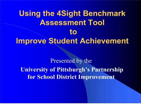 using the 4sight benchmark assessment tool to improve student ...