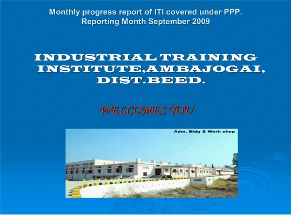 monthly progress report of iti covered under ppp. reporting month september 2009