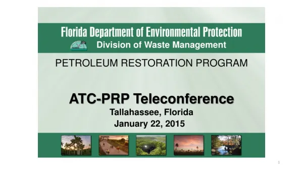 ATC-PRP Teleconference Tallahassee, FL January 22, 2015