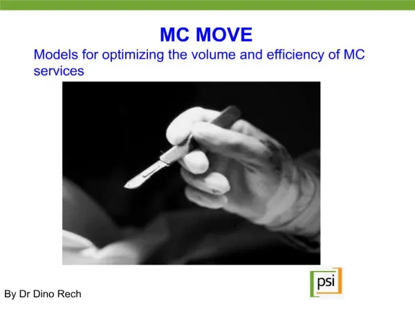 mc move models for optimizing the volume and efficiency of mc services