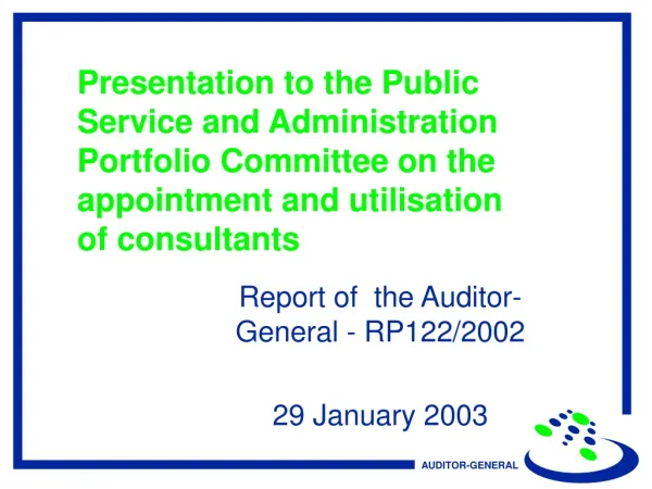 Report of the Auditor-General - RP122/2002 29 January 2003
