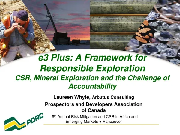 Laureen Whyte, Arbutus Consulting Prospectors and Developers Association of Canada