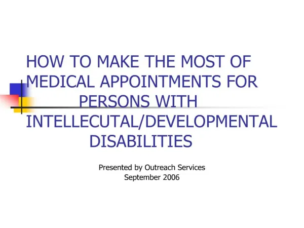 how to make the most of medical appointments for persons with intellecutal