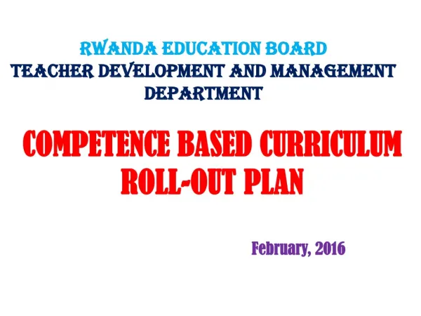 RWANDA EDUCATION BOARD TEACHER DEVELOPMENT AND MANAGEMENT DEPARTMENT