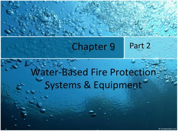 chapter 9 water-based fire protection systems equipment