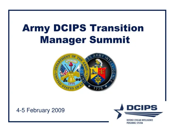 Army DCIPS Transition 	Manager Summit