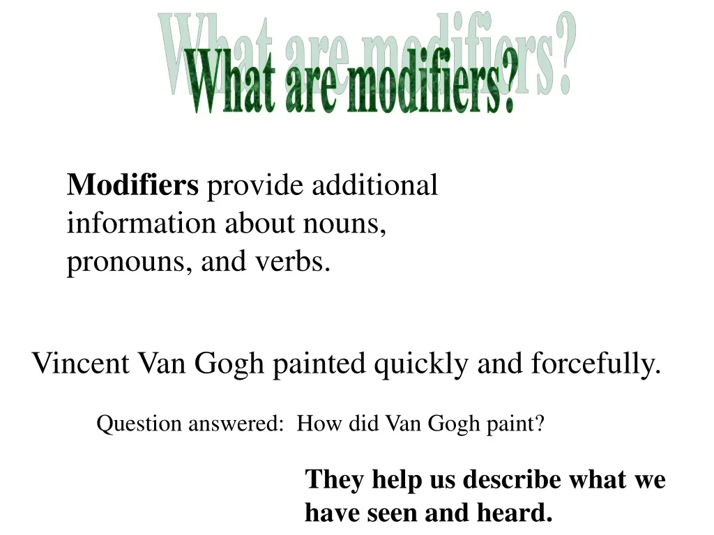 what are modifiers