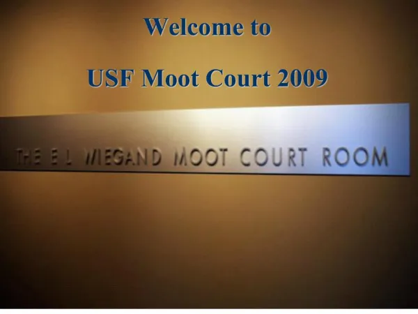 welcome to usf moot court 2009