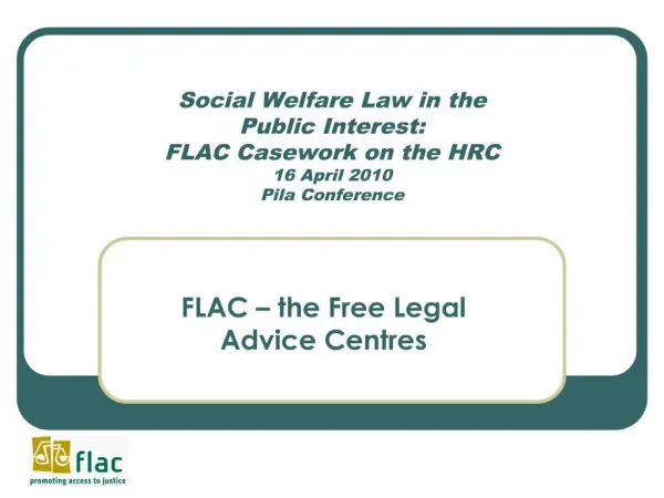 social welfare law in the public interest: flac casework on the hrc 16 april 2010 pila conference
