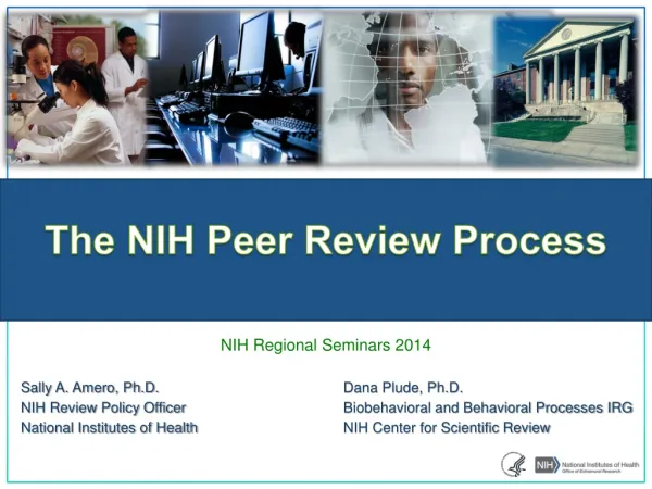 The NIH Peer Review Process