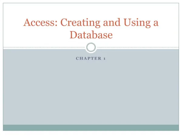 access: creating and using a database
