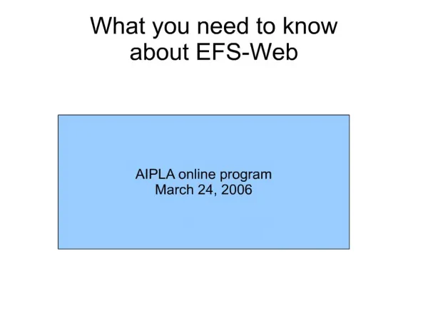 what you need to know about efs-web