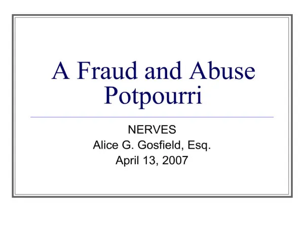 a fraud and abuse potpourri