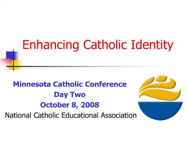 enhancing catholic identity