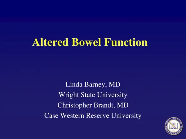 Altered Bowel Function