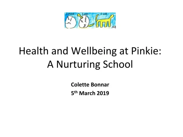 Health and Wellbeing at Pinkie: A Nurturing School