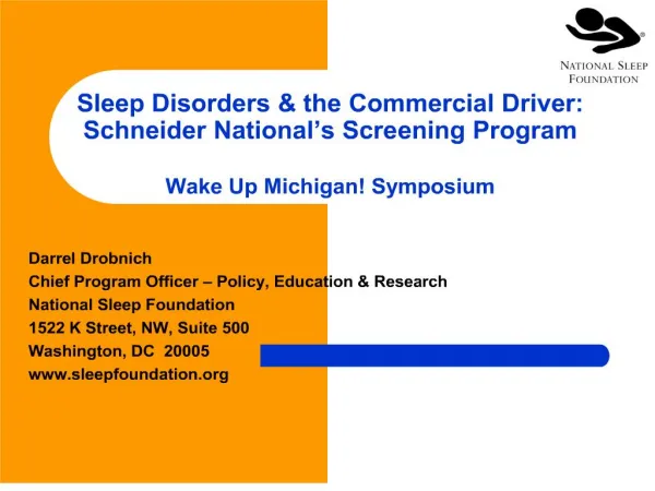 sleep disorders the commercial driver: schneider national s screening program wake up michigan symposium