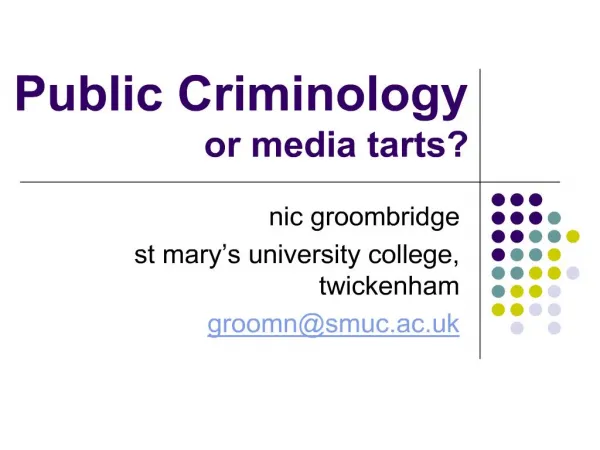 public criminology or media tarts