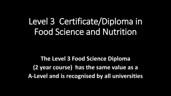 Level 3 Certificate/Diploma in Food Science and Nutrition