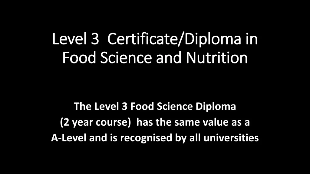 level 3 certificate diploma in food science and nutrition