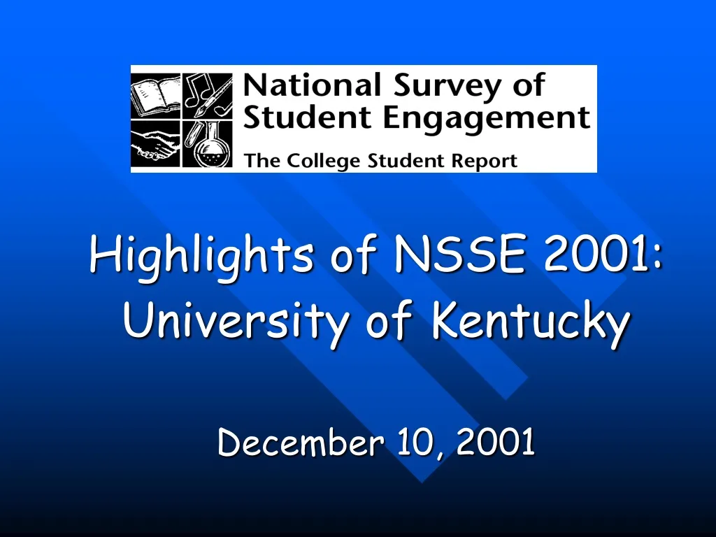 highlights of nsse 2001 university of kentucky