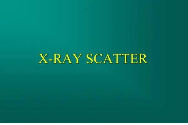 x-ray scatter