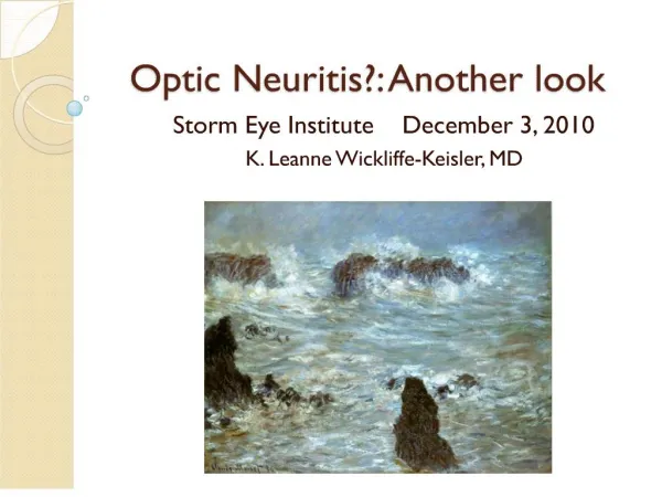 optic neuritis: another look
