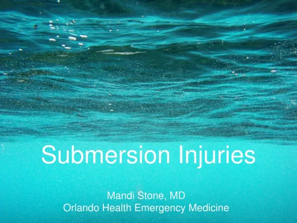 Submersion Injuries