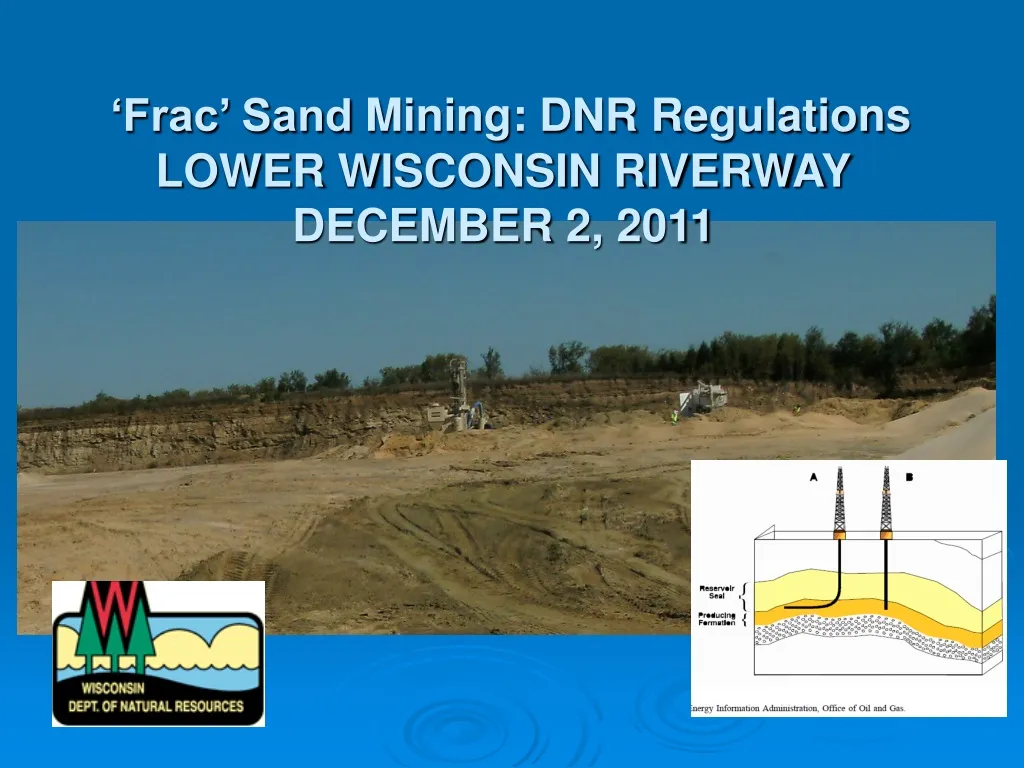 frac sand mining dnr regulations lower wisconsin riverway december 2 2011